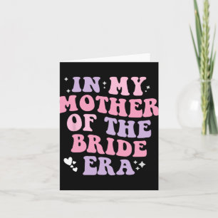 I min Budens mamma Era Bröllop Women Funny Kort