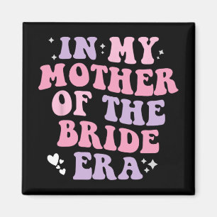 I min Budens mamma Era Bröllop Women Funny Magnet