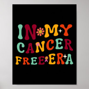I min cancerfria era Survivor Breast Cancer Medvet Poster