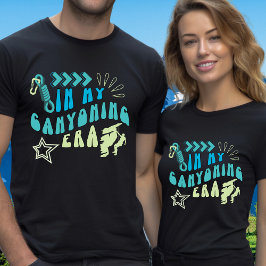 I min Canyoning Era Canyoneera din text på baksida T Shirt