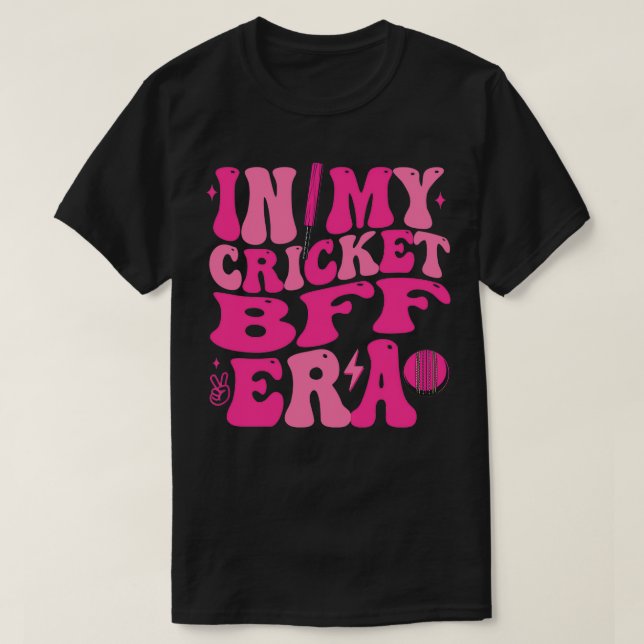 I min "Cricket BFF Era Matching Family" T Shirt (Design framsida)