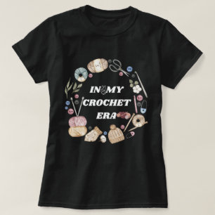 I min Crochet Era-skjorta, Crafter Mamma Gift, Cro T Shirt