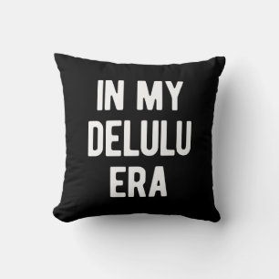 I min Delulu Era Kudde