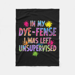 I min dye-fense Lämnades jag oövervakad barnost Fleecefilt