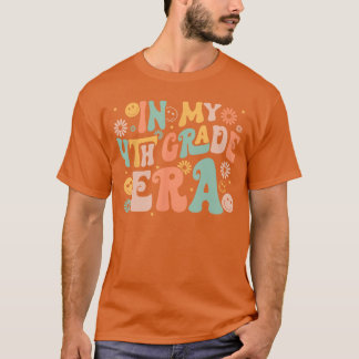 I Min Fjärde Klass Era Retro Fjärde Klass Tillbaka T Shirt