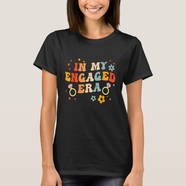 I Min Förlovade Era Groovy Brud Senterparty  T Shirt (Framsida)