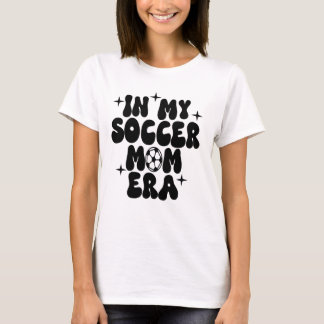 i min fotbolls-mamma era t shirt