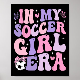 I Min Fotbollstjej Era Retro Groovy Fotbollstjej _ Poster