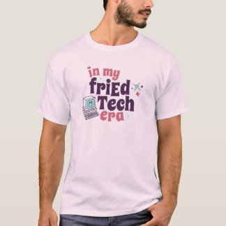 "I min friEdTech Era"-dator T Shirt