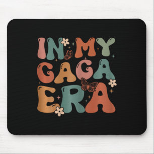 I min Gaga Era Birthday Gaga Matching Family Mothe Musmatta