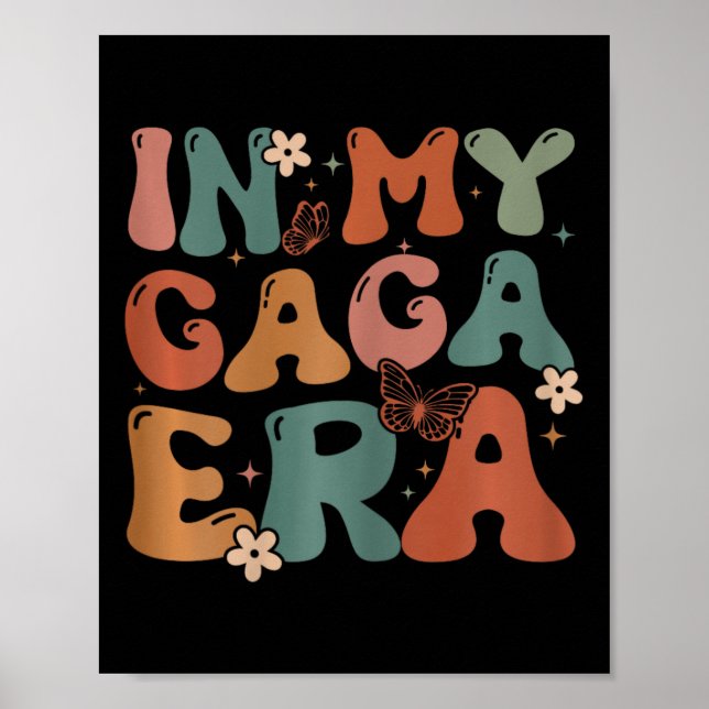 I min Gaga Era Birthday Gaga Matching Family Mothe Poster (Framsidan)