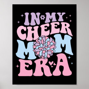 I Min Glada Cheer Mom Era Groovy Cheerleading Fotb Poster