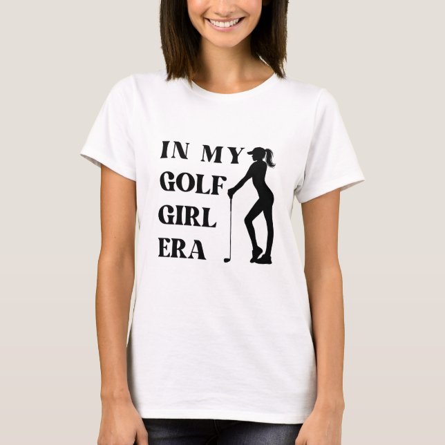i min golf-tjej-era  t shirt (Framsida)