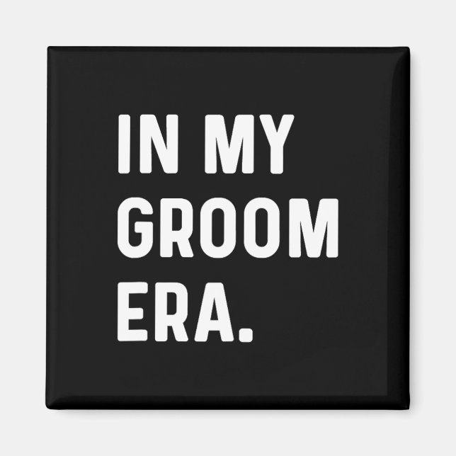 I min Groom Era - Bröllop Bachelor Magnet (Framsidan)