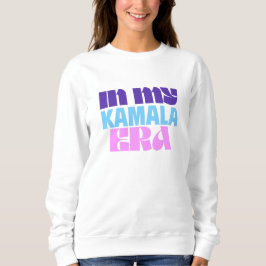 I min Kamala Era Sweatshirt T Shirt