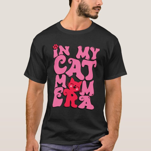 I min katt Mamma Era Cute Cat Mamma T Shirt (Framsida)