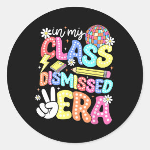 I min klass avskedad era Student förra dagen Runt Klistermärke