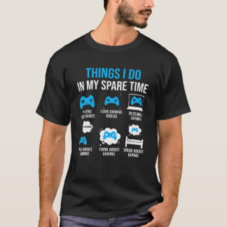I min lediga tid spelar videospel videospel t shirt