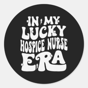 I min Lucky Hospice Nurse Era St patricks day Sham Runt Klistermärke