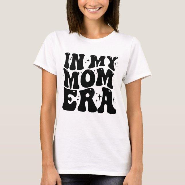 I Min Mamma Epok, Rolig Mamma T Shirt (Framsida)