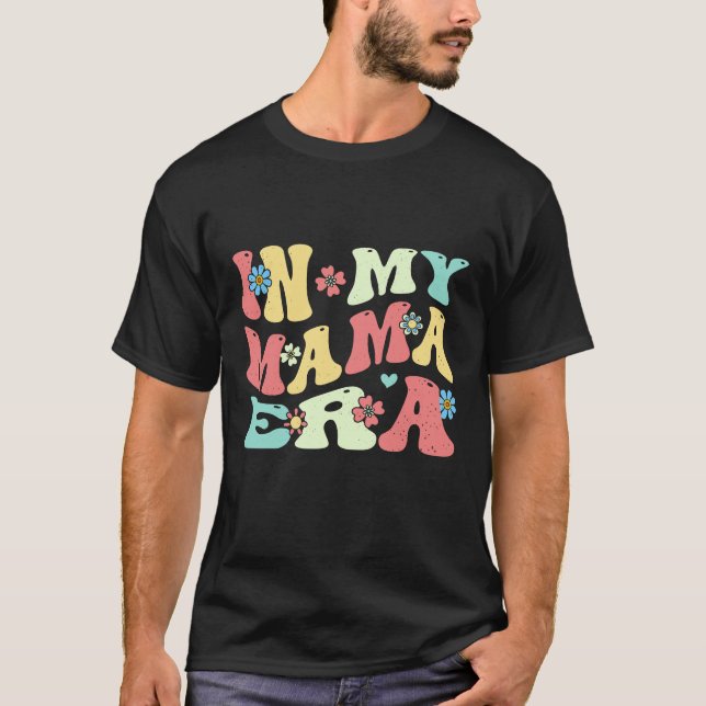I min Mamma Era Älskare Groovy Retro Mamma T Shirt (Framsida)
