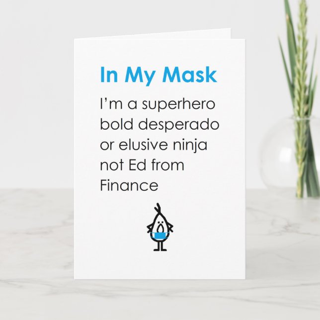 I min mask, ett lustigt tänkande på dig Dikt Kort (Framsida)