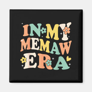 I min memaw-era rolig sarkastisk groovy retro mödr magnet