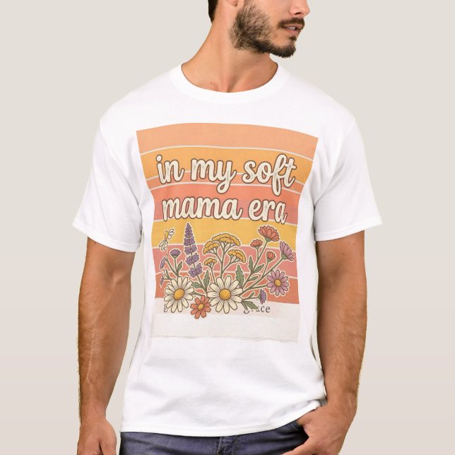 I Min Mjuka Mamma-era Tröjd design T Shirt (Framsida)