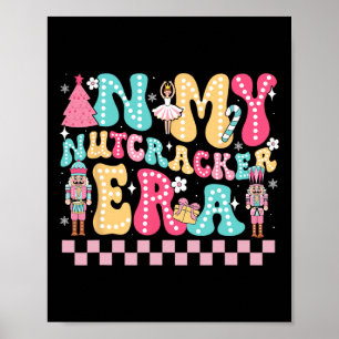 I min Nutcracker Era Nutcracker Squad jul Gi Poster