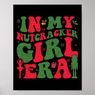 I min Nutcracker Girl Era Groovy jul Nutcrac Poster