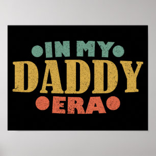 I Min pappa Era Vintage Retro Funny Fars dag Poster