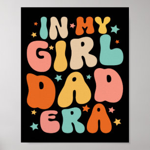 I min Pappa Girl Era Tee Fars dag Poster