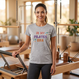 I min Pilates ERA-citat T-Shirt