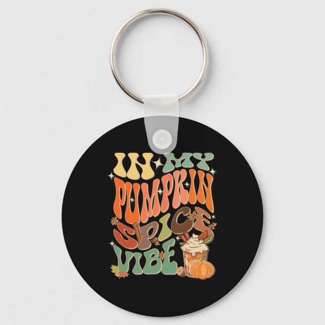 I min Pumpkin Spice Vibe Halloween Thanksgiving Fa Nyckelring (Framsida)