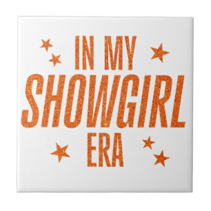 I min Showgirl Era Kakelplatta