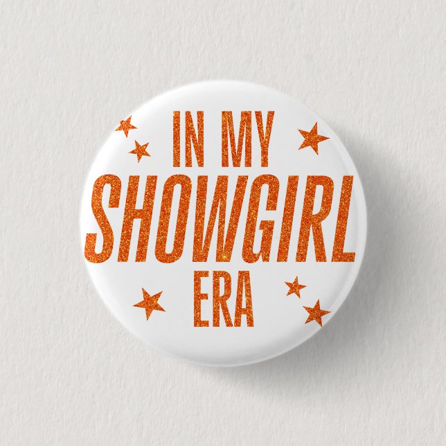 I min Showgirl Era Knapp (Framsida)