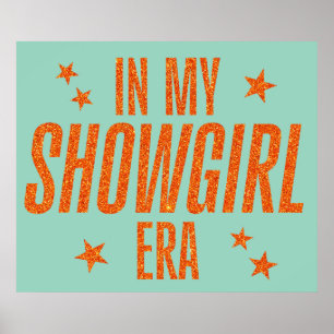 I min Showgirl Era Poster