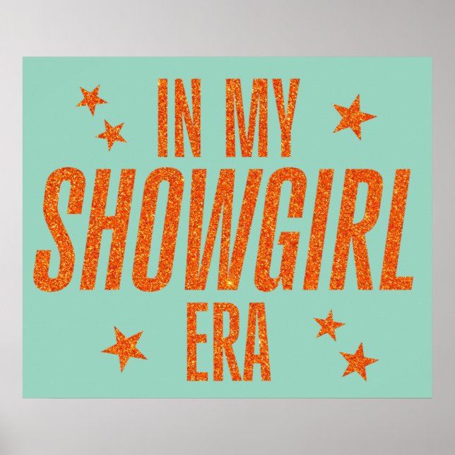 I min Showgirl Era Poster (Framsidan)