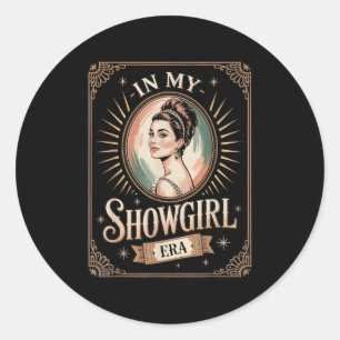 I Min Showgirl-era Retro Glamoröst Självförtroende Runt Klistermärke