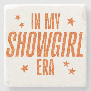 I min Showgirl Era Stenunderlägg