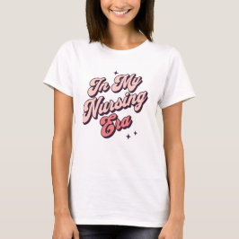 I min sjuktid, Trendig sjuksköterska T Shirt