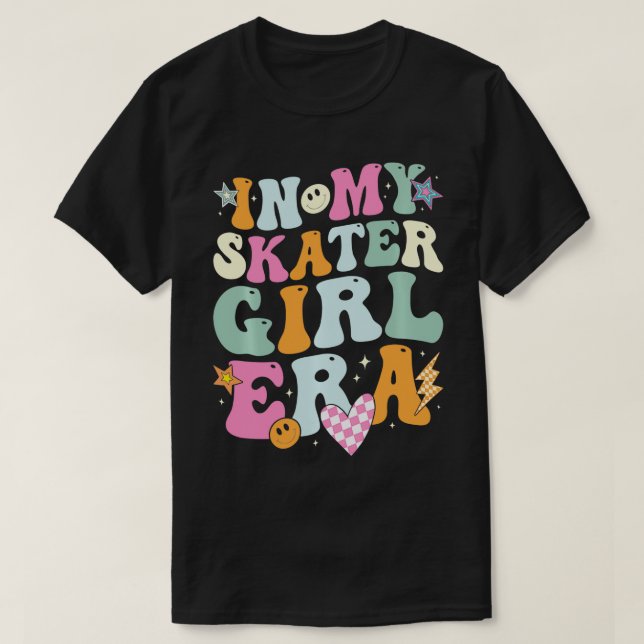 I min Skater Girl Era Retro for Girl Women T Shirt (Design framsida)