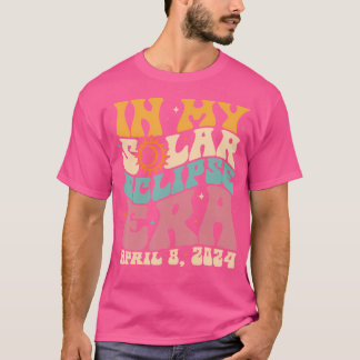 I Min Solförmörkelse Era 8 April 2024 Astronomi T Shirt