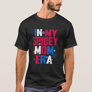 I min Spidey Mamma Era Groovy Funny Mamma s d T Shirt