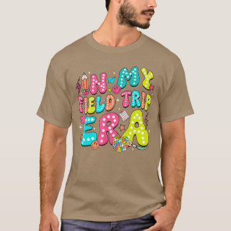 I Min Studiebesöksera Fält Dag Rolig Dag Rolig Stu T Shirt