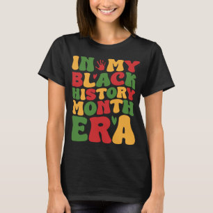 I min svarta historia Era Groovy African Pride Wom T Shirt