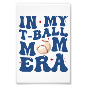 I Min T-Ball Mamma Era Tee-Ball Mamma Mors Dag  Fototryck