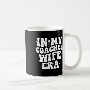 I Min Tränares Frus Era Fotboll Basket Kvinna Kaffemugg