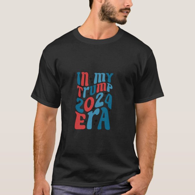 I min trumf 2024-års epok tar nu Groovy Amerika ti T Shirt (Framsida)