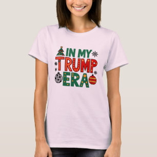 I Min Trump Era Jul Tema President 45 47 T Shirt